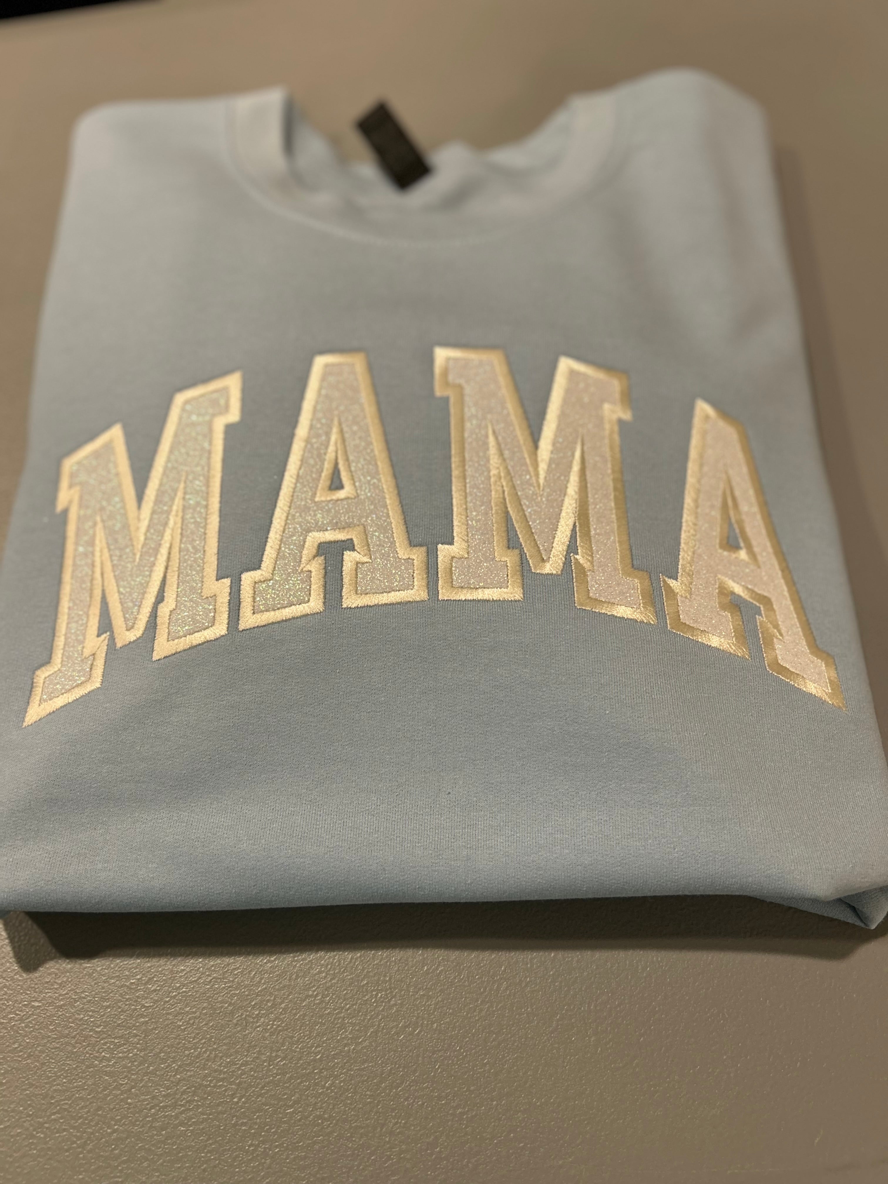 Customized Glitter Embroidered Mama Sweatshirt